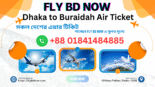 Dhaka to Buraidah Air Ticket