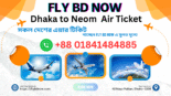 Dhaka to Neom Air Ticket